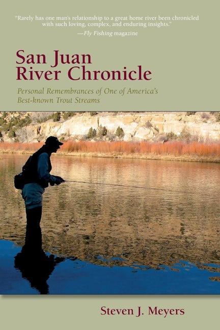 Book cover image for San Juan River Chronicle ISBN: 9780871089694